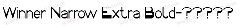 Winner Narrow Extra Bold字体转换